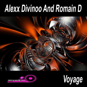 cover_AlexxDivinooAndRomainD_Voyage_DigitalSoundRecords2-300x300